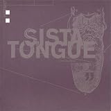 Kanae, Lisa Linn: Sista Tongue Kanae, Lisa Linn: Sista Tongue