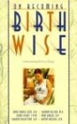 Ezzo, Gary: On Becoming Birthwise