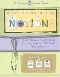 Maryon, Dan: Designing With Notions