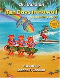 Carolan: Ten Days in Hawaii Carolan: Ten Days in Hawaii