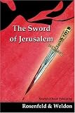 Rosenfeld, Daniel: The Sword of Jerusalem