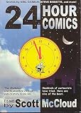 McCloud, Scott: 24 Hour Comics McCloud, Scott: 24 Hour Comics