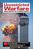 Liang, Qiao: Unrestricted Warfare: China's Master Plan to Destroy America