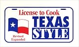 Bradnan, Melinda: License to Cook Texas Style