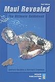 Friedman, Harriett: Maui Revealed: The Ultimate Guidebook Friedman, Harriett: Maui Revealed: The Ultimate Guidebook