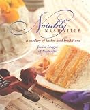 [???]: Notably Nashville: A Medley of Tastes and Traditions