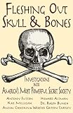 Kris, Kris: Fleshing Out Skull & Bones: Investigations into America's Most Powerful Secret Society
