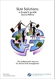 Sturm, Rick: SLM Solutions: A Buyer's Guide the Professional's Resource for Service Level Management Sturm, Rick: SLM Solutions: A Buyer's Guide the Professional's Resource for Service Level Management