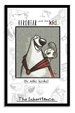 Kunkel, Mike: Herobear and the Kid Vol. 1: The Inheritance Kunkel, Mike: Herobear and the Kid Vol. 1: The Inheritance