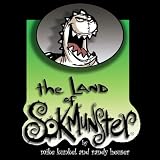 Kunkel, Mike: The Land of Sokmunster Kunkel, Mike: The Land of Sokmunster
