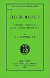 Mansfield: Electromagnets: Their Design, and Construction Mansfield: Electromagnets: Their Design, and Construction