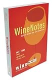 Elias, Jennifer: Winenotes: A Place to Note Your Wine Discoveries