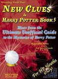 Waters, Galadriel: New Clues to Harry Potter: Hints from the Ultimate Unofficial Guide to the Mysteries of Harry Potter Waters, Galadriel: New Clues to Harry Potter: Hints from the Ultimate Unofficial Guide to the Mysteries of Harry Potter