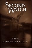Clausen, Lowen: Second Watch Clausen, Lowen: Second Watch