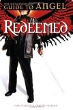 Pearson, Lars: Redeemed: The Unauthorized Guide to Angel Pearson, Lars: Redeemed: The Unauthorized Guide to Angel