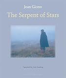 Gladding, Jody: The Serpent of Stars Gladding, Jody: The Serpent of Stars