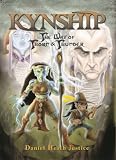 Justice, Daniel: Kynship: The Way of Thorn And Thunder, Book One