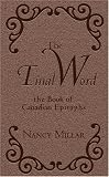 Millar, Nancy: The Final Word: The Book Of Canadian Epitaphs