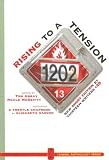 Harvor, Elisabeth: Rising to a Tension: New Short Fiction by Thirteen Writers [under] 25
