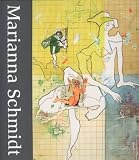 Marianna Schmidt (0973825197) by Laurence, Robin Laurence, Robin: Marianna Schmidt
