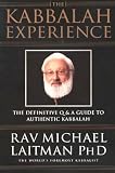 Laitman, Michael: The Kabbalah Experience Laitman, Michael: The Kabbalah Experience