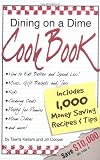 Cooper, Jill: Dining on a Dime: 1000 Money Saving Recipes and Tips