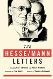Hesse, Hermann: The Hesse-mann Letters Hesse, Hermann: The Hesse-mann Letters