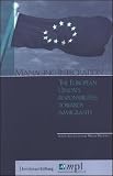 Weidenfeld, Werner: Managing Integration: The European Union's Responsibilities Towards Immigrants