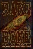 Donihe, Kevin L.: Bare Bone #6 Donihe, Kevin L.: Bare Bone #6