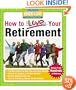How to Love Your Retirement: Advice from Hundreds of Retirees (Hundreds of Heads Survival Guides)
