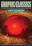 London, Jack: Graphic Classics 5: Jack London London, Jack: Graphic Classics 5: Jack London