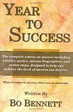 Bennet, Bo: Year to Success Bennet, Bo: Year to Success
