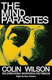 Lachman, Gary: The Mind Parasites Lachman, Gary: The Mind Parasites