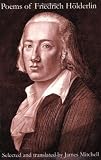 Holderlin, Friedrich: Poems of Friedrich Holderlin: The Fire of the Gods Drives Us to Seta Holderlin, Friedrich: Poems of Friedrich Holderlin: The Fire of the Gods Drives Us to Seta