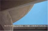 Giovannini, Joseph: Materializing the Immaterial: The Architecture of Wallace Cunningham Giovannini, Joseph: Materializing the Immaterial: The Architecture of Wallace Cunningham