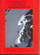 Pocket First Aid and Wilderness Medicine by…