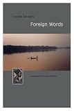 Alexakis, Vassilis: Foreign Words Alexakis, Vassilis: Foreign Words