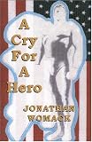 Womack, Jonathan: A Cry For A Hero