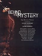 Behind the Mystery: Top Mystery Writers&hellip;