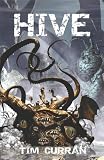Curran, Tim: Hive Curran, Tim: Hive