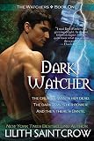 Saintcrow, Lilith: Dark Watcher Saintcrow, Lilith: Dark Watcher