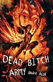 Duza, Andre: Dead Bitch Army Duza, Andre: Dead Bitch Army