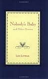 Litwak, Leo: Nobody's Baby