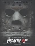Bracke, Peter M.: Crystal Lake Memories: Complete History of Friday the 13th Bracke, Peter M.: Crystal Lake Memories: Complete History of Friday the 13th