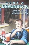 Braunbeck, Gary A.: Home Before Dark: The Collected Cedar Hill Stories Braunbeck, Gary A.: Home Before Dark: The Collected Cedar Hill Stories