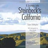 Shillinglaw, Susan: A Journey into Steinbeck's California