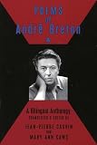 Breton, Andre: Poems of Andre Breton: A Bilingual Anthology Breton, Andre: Poems of Andre Breton: A Bilingual Anthology