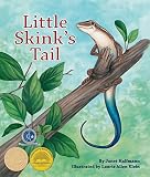 Halfmann, Janet: Little Skink's Tail Halfmann, Janet: Little Skink's Tail