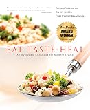 Brannigan, John: Eat-Taste-Heal: An Ayurvedic Cookbook for Modern Living