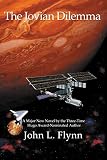Flynn, John L.: The Jovian Dilemma